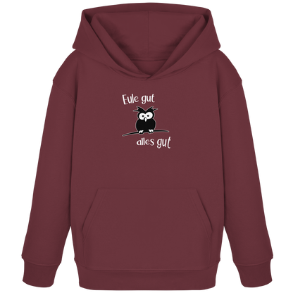 Eule gut, alles gut - Kids Organic Hoodie
