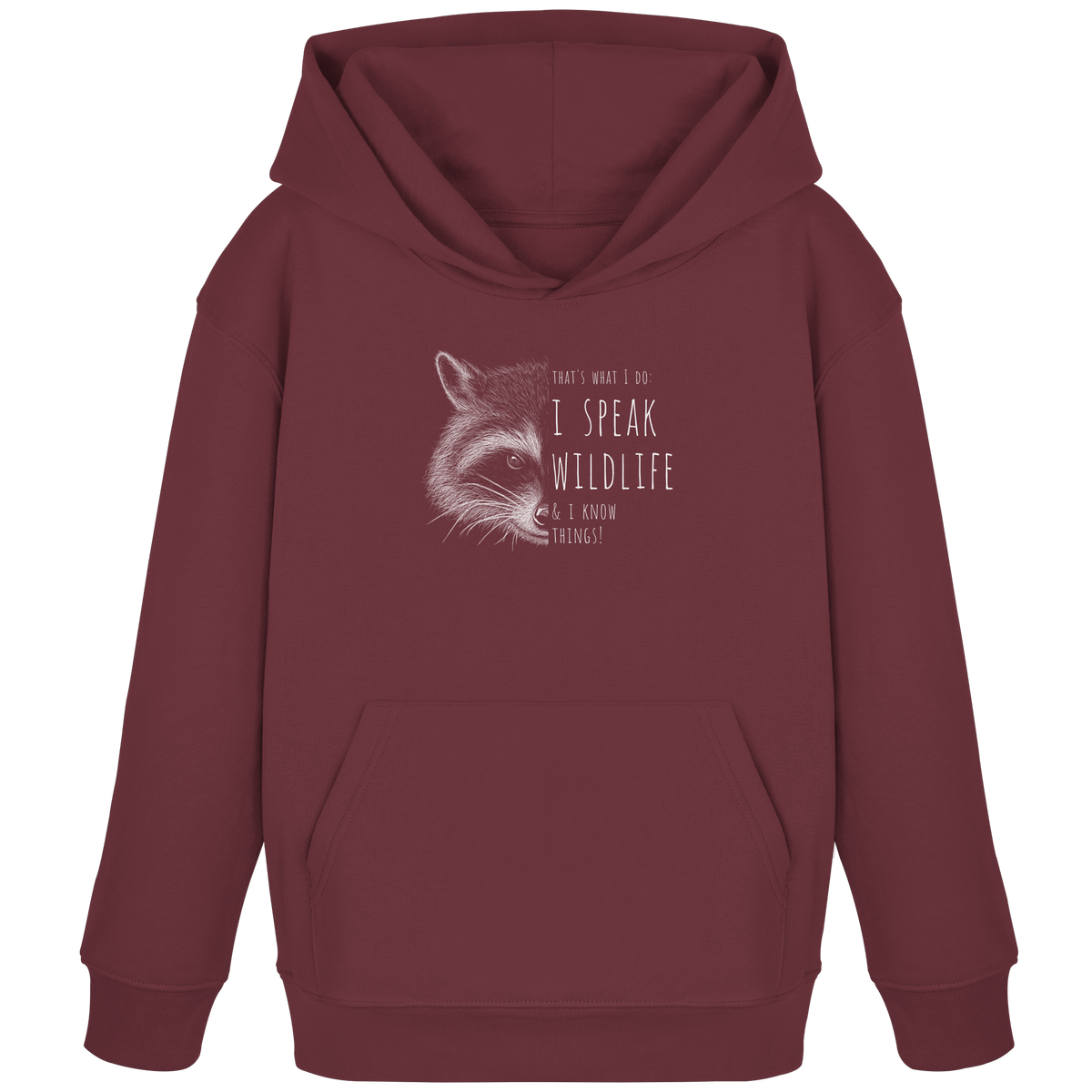 I Speak Wildlife And I Know Waschbär - Kids Organic Hoodie