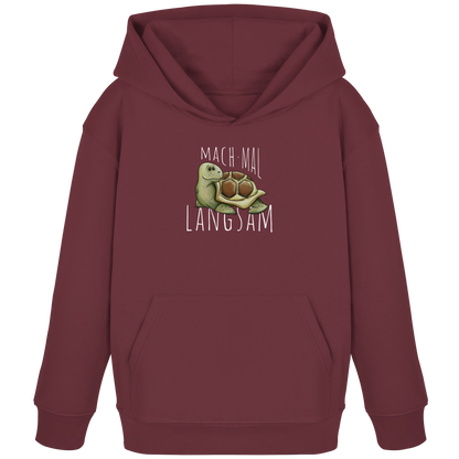Mach mal langsam Schildkröte - Kids Organic Hoodie