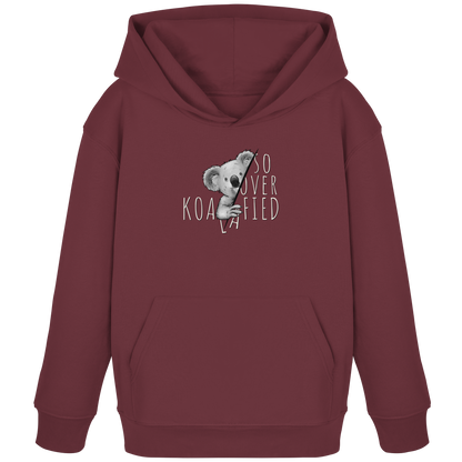 So Over-Koalafied Koala - Kids Organic Hoodie