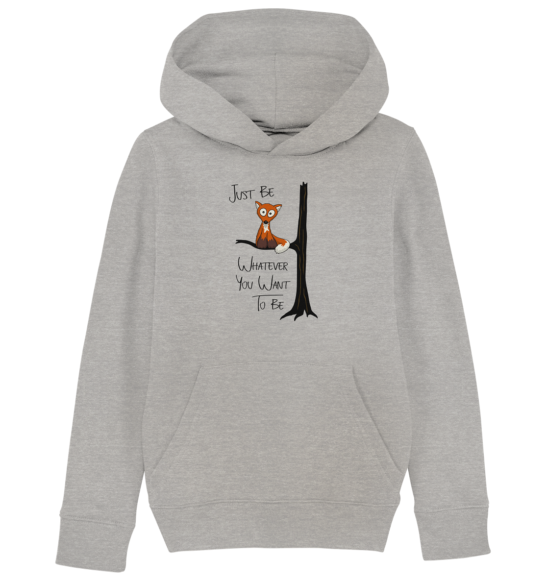 Just Be Whatever | Fuchs wie Eule - Kids Organic Hoodie