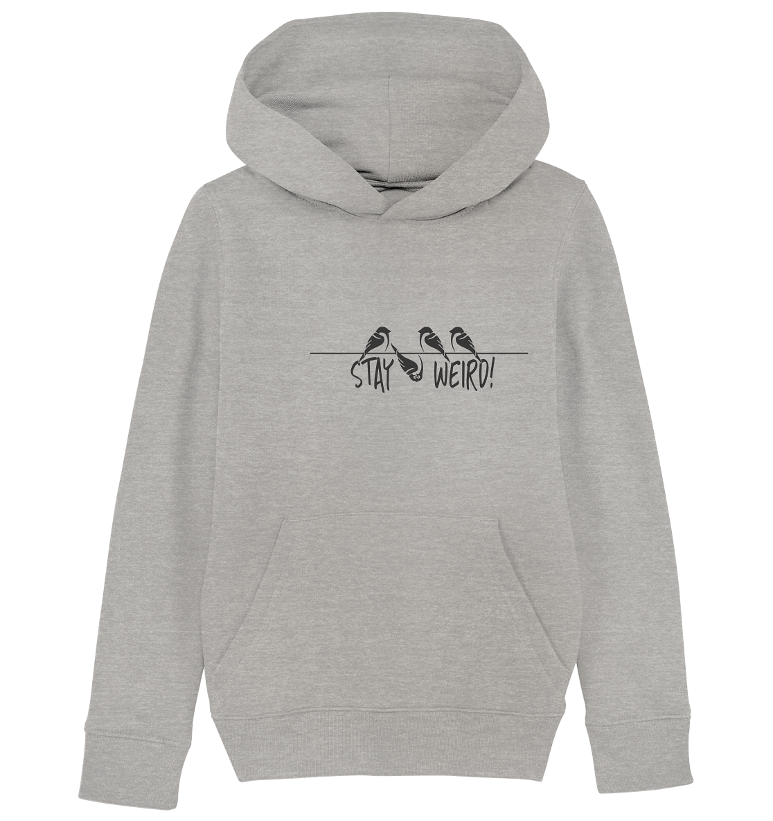 Stay Weird! Schräger Vogel Spatz - Kids Organic Hoodie