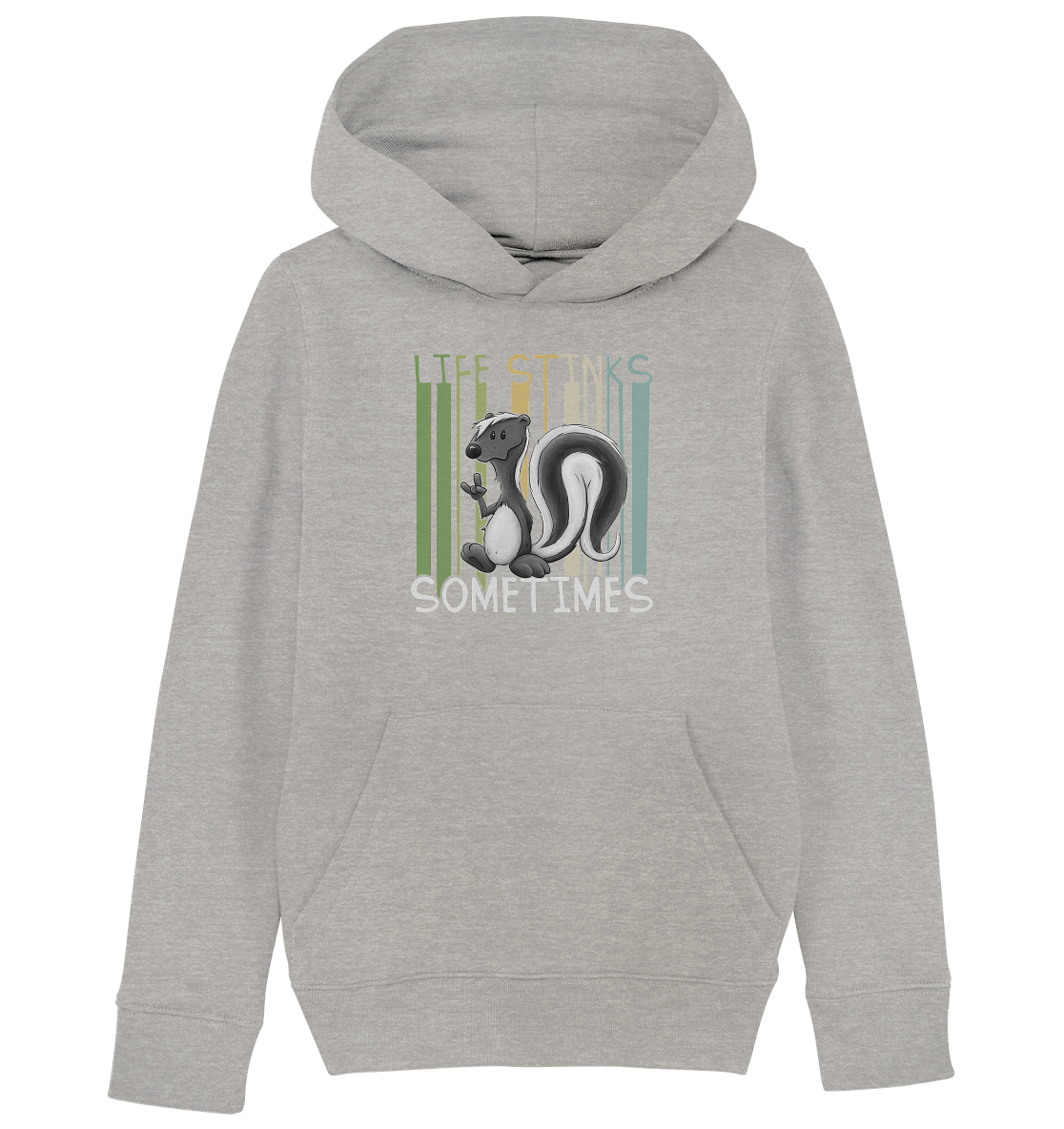 Life Stinks Sometimes Stinktier Weisheit - Kids Organic Hoodie