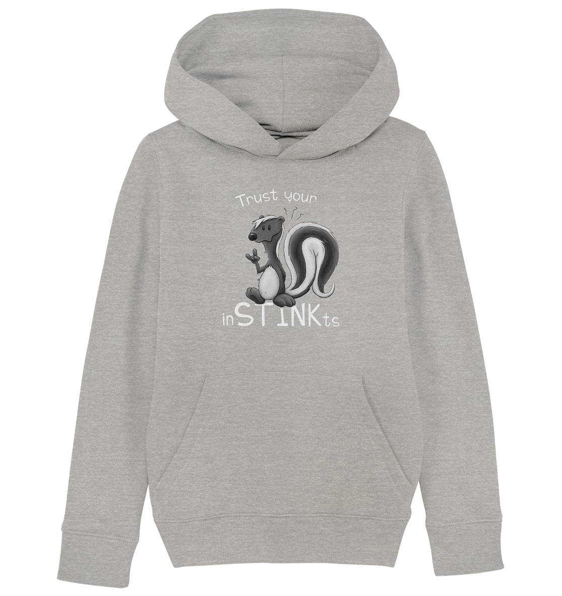 Trust Your inSTINKts Stinktier Humor - Kids Organic Hoodie