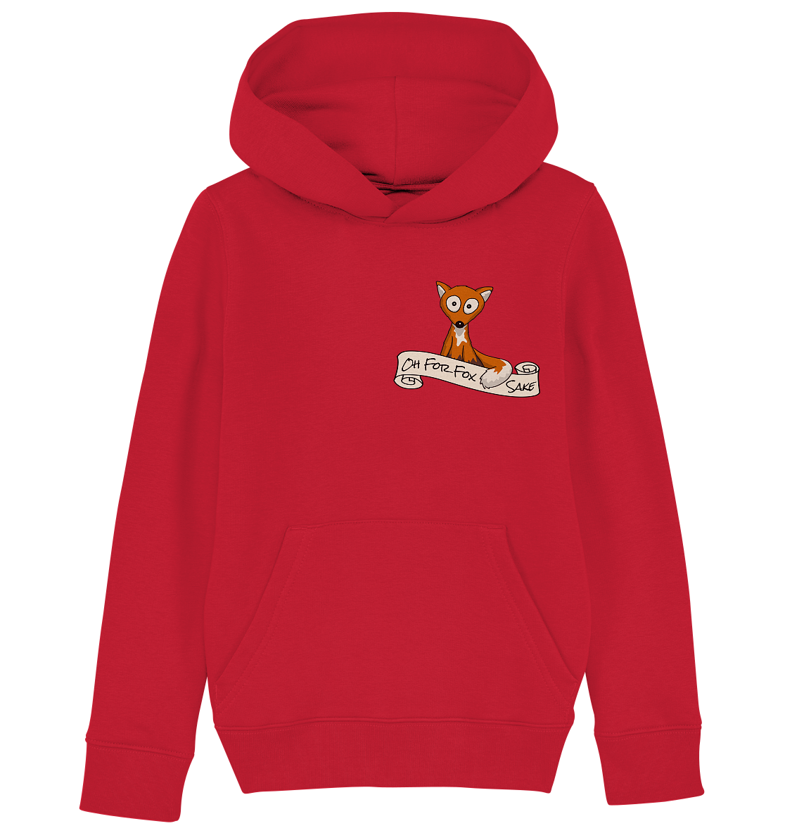 Oh For Fox Sake – Um Fuchses Willen - Kids Organic Hoodie