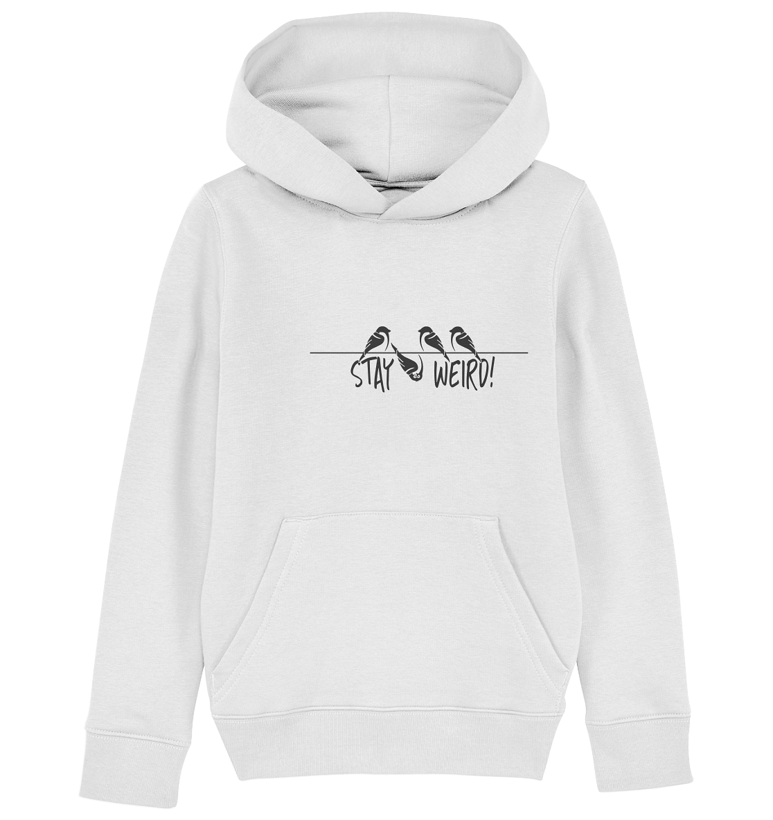 Stay Weird! Schräger Vogel Spatz - Kids Organic Hoodie