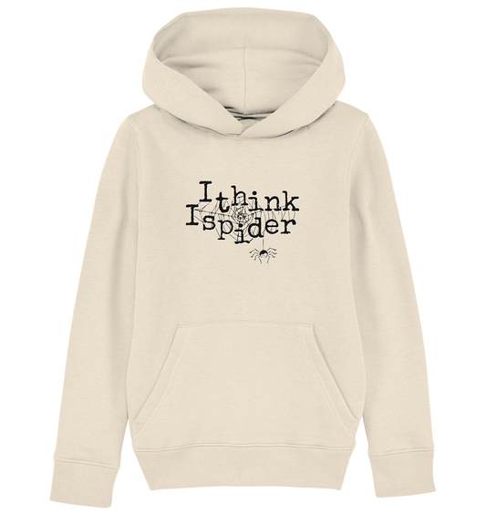 I think I spider - Spinne - Kids Organic Hoodie