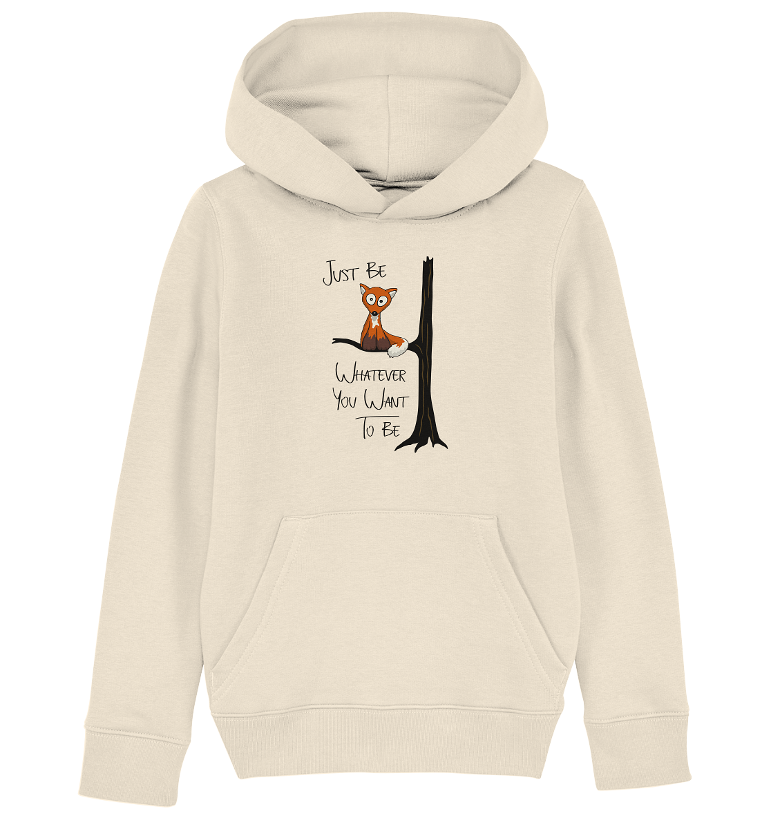 Just Be Whatever | Fuchs wie Eule - Kids Organic Hoodie