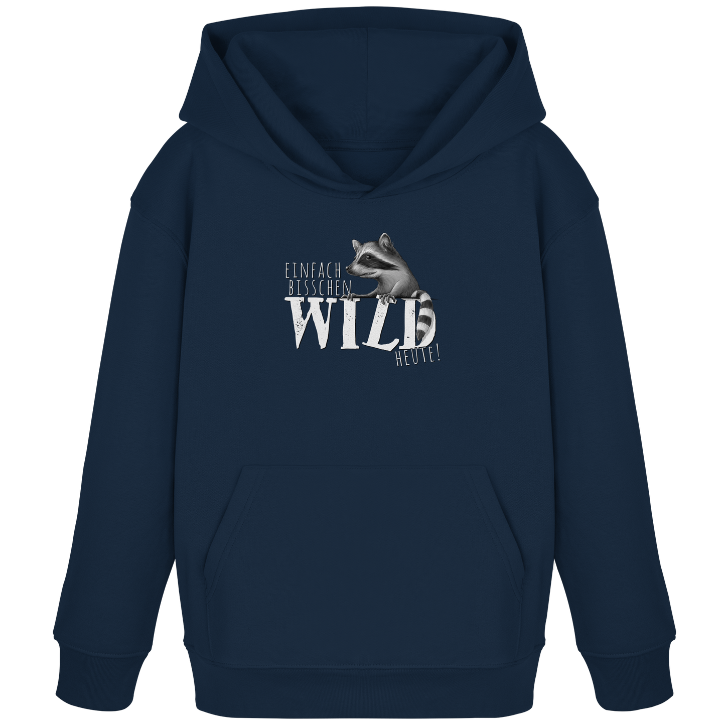 Bisschen wild heute! Waschbär - Kids Organic Hoodie