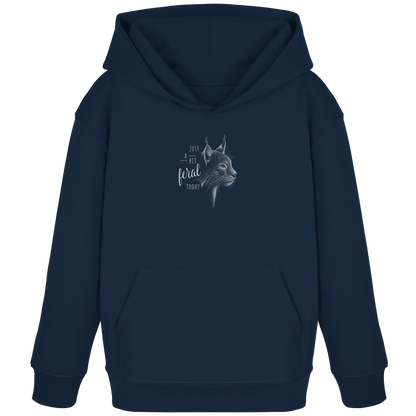 Just A Bit Feral Today! Wildkatze - Kids Organic Hoodie