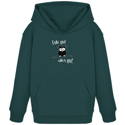 Eule gut, alles gut - Kids Organic Hoodie