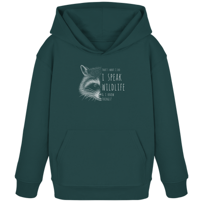I Speak Wildlife And I Know Waschbär - Kids Organic Hoodie