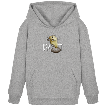 Dam It Verdammt Lustiger Biber - Kids Organic Hoodie