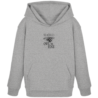 Owl Be Fine Street Art Eule - Kids Organic Hoodie