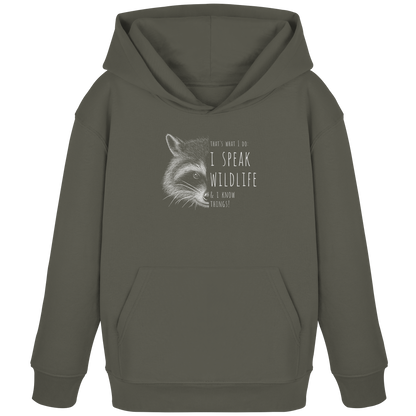 I Speak Wildlife And I Know Waschbär - Kids Organic Hoodie