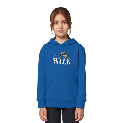 Bisschen wild heute! Waschbär - Kids Organic Hoodie