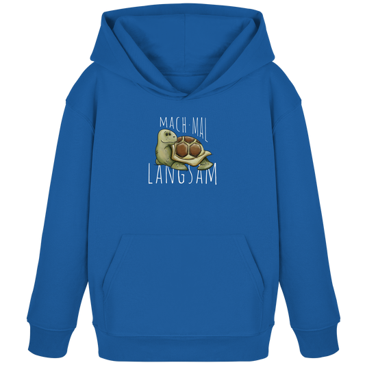 Mach mal langsam Schildkröte - Kids Organic Hoodie