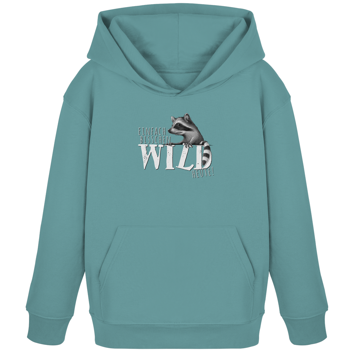 Bisschen wild heute! Waschbär - Kids Organic Hoodie