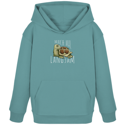 Mach mal langsam Schildkröte - Kids Organic Hoodie