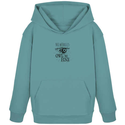 Owl Be Fine Street Art Eule - Kids Organic Hoodie