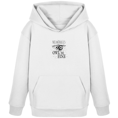 Owl Be Fine Street Art Eule - Kids Organic Hoodie