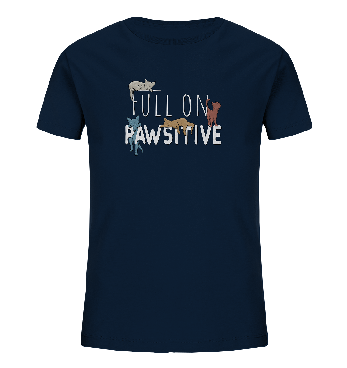Full On Pawsitive! Gechillte Katzen - Kids Organic Shirt