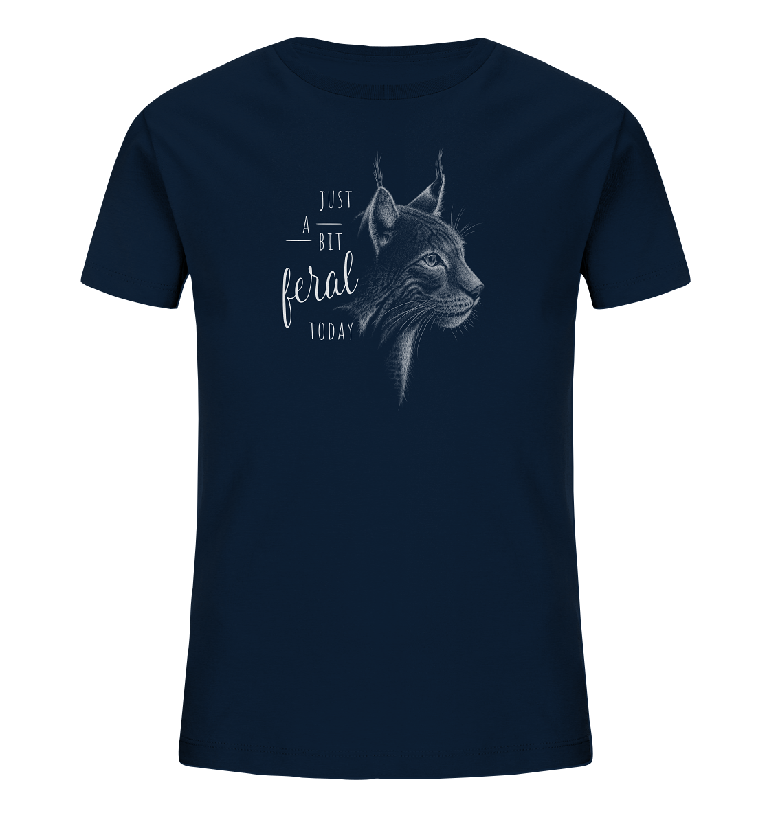 Just A Bit Feral Today! Wildkatze - Kids Organic Shirt