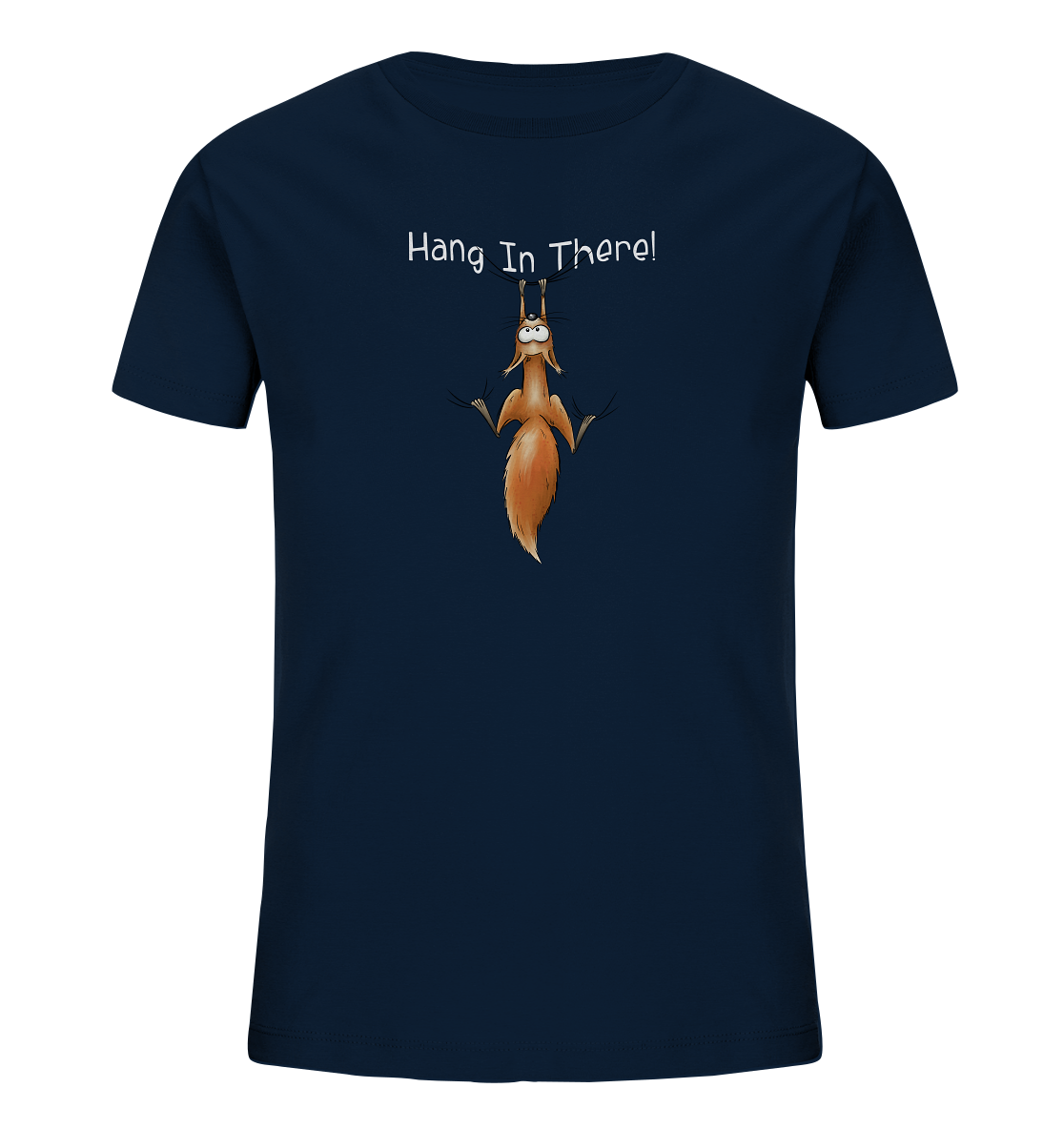 Hang In There | Lässiges Eichhörnchen - Kids Organic Shirt