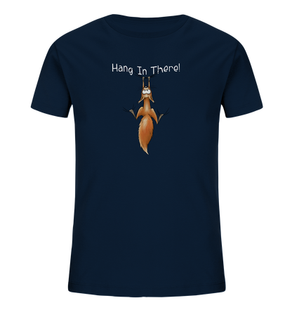 Hang In There | Lässiges Eichhörnchen - Kids Organic Shirt
