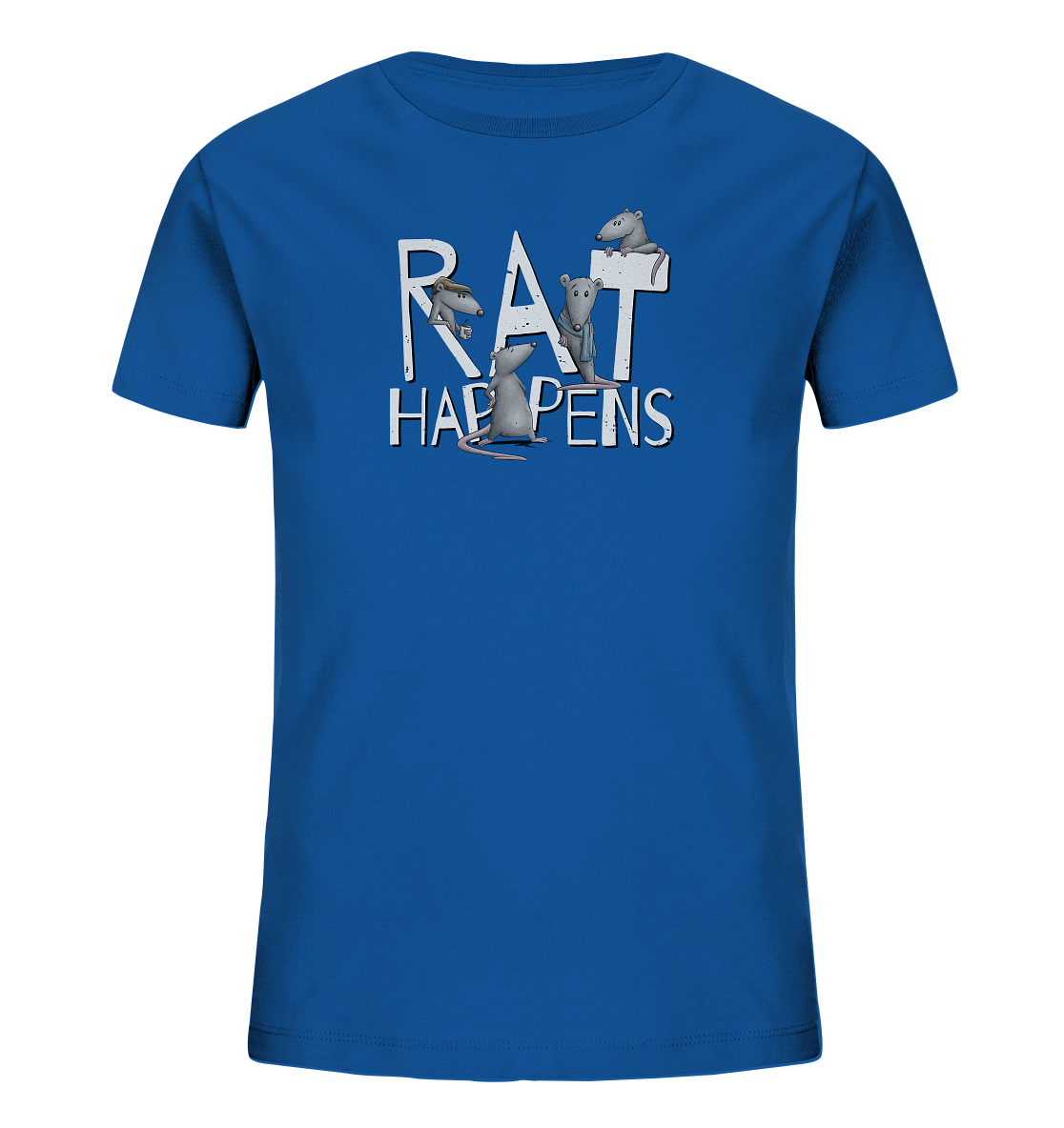 Rat Happens Ratten - Kids Organic Shirt
