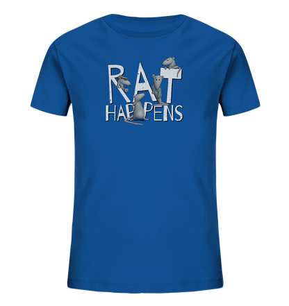 Rat Happens Ratten - Kids Organic Shirt