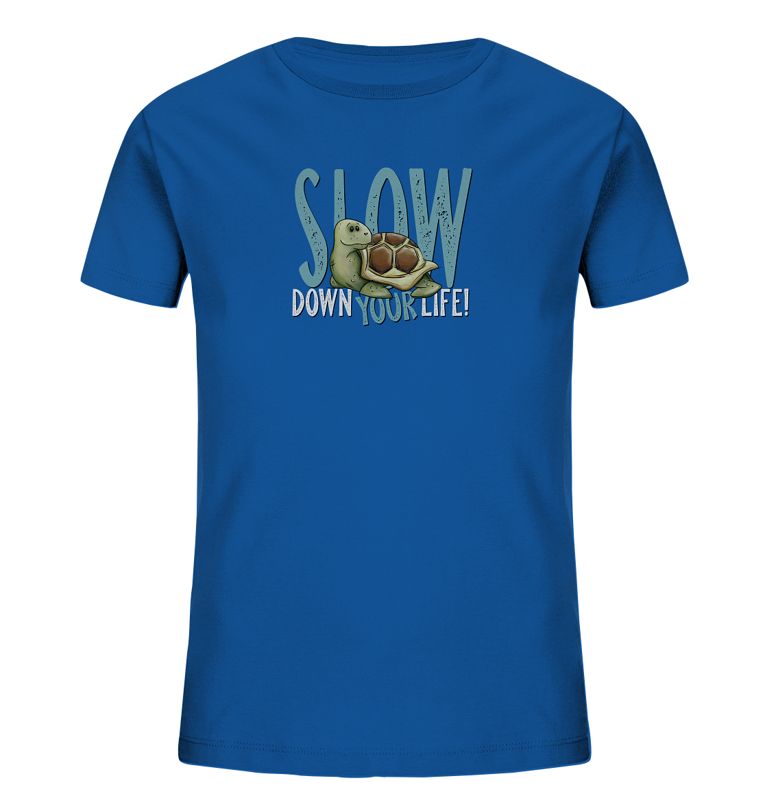 Slow Down Your Life Schildkröte - Kids Organic Shirt
