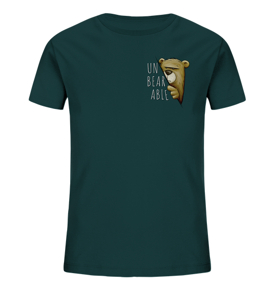 Unbearable – Unerträglich Bär - Kids Organic Shirt