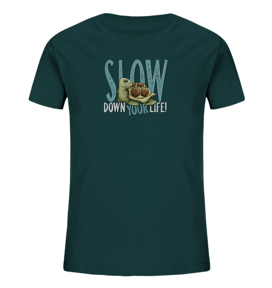 Slow Down Your Life Schildkröte - Kids Organic Shirt