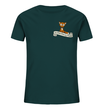 Oh For Fox Sake – Um Fuchses Willen - Kids Organic Shirt