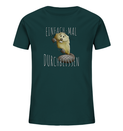 Einfach mal Durchbeissen Biber - Kids Organic Shirt