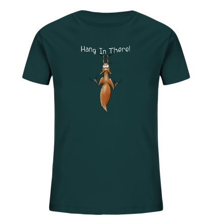 Hang In There | Lässiges Eichhörnchen - Kids Organic Shirt