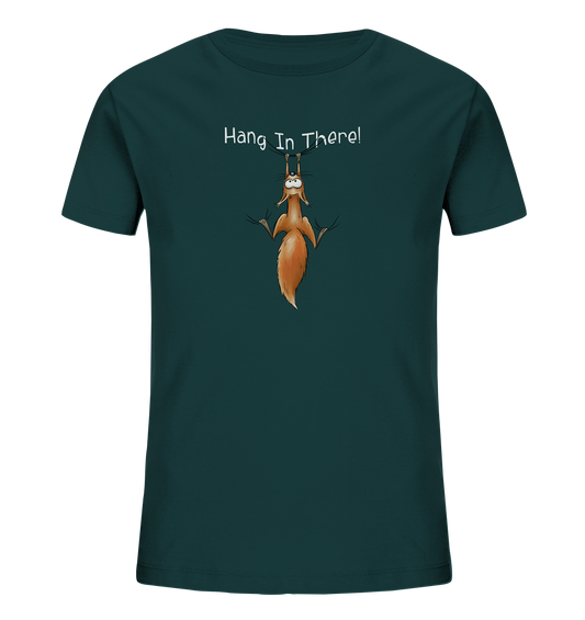 Hang In There | Lässiges Eichhörnchen - Kids Organic Shirt