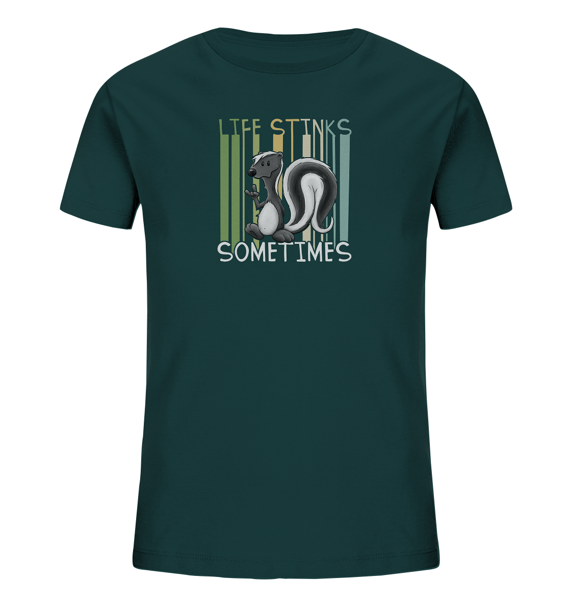 Life Stinks Sometimes Stinktier Weisheit - Kids Organic Shirt