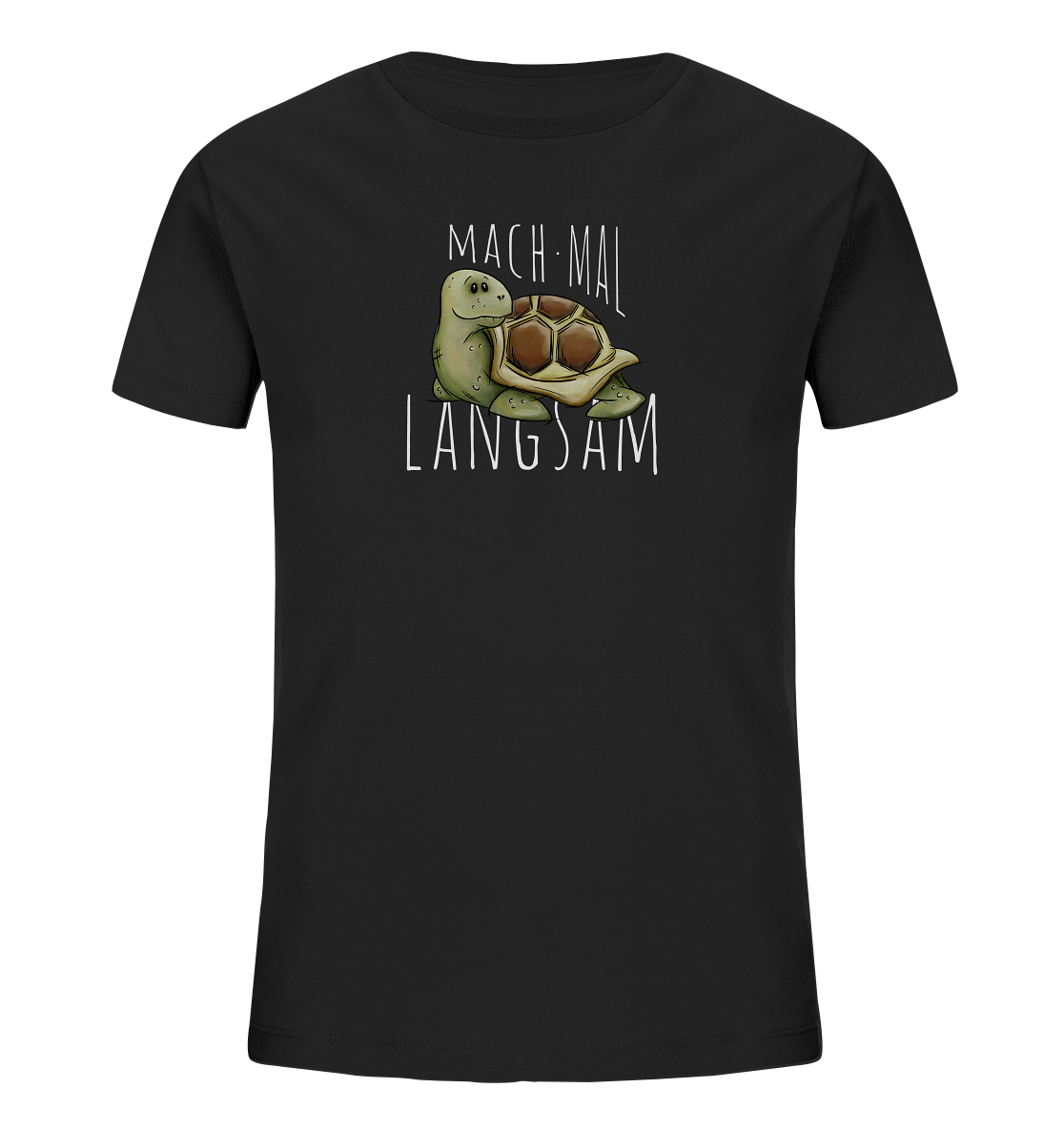 Mach mal langsam Schildkröte - Kids Organic Shirt
