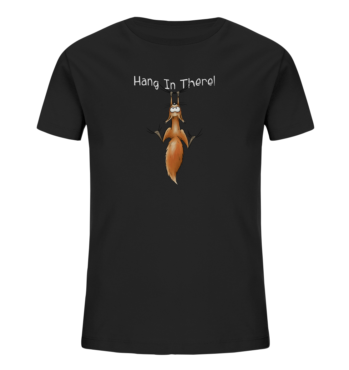 Hang In There | Lässiges Eichhörnchen - Kids Organic Shirt