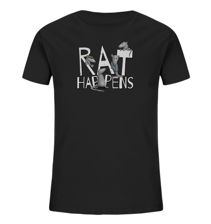 Rat Happens Ratten - Kids Organic Shirt