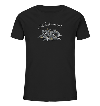 Kraah-masté! Yoga Raben Krähen - Kids Organic Shirt