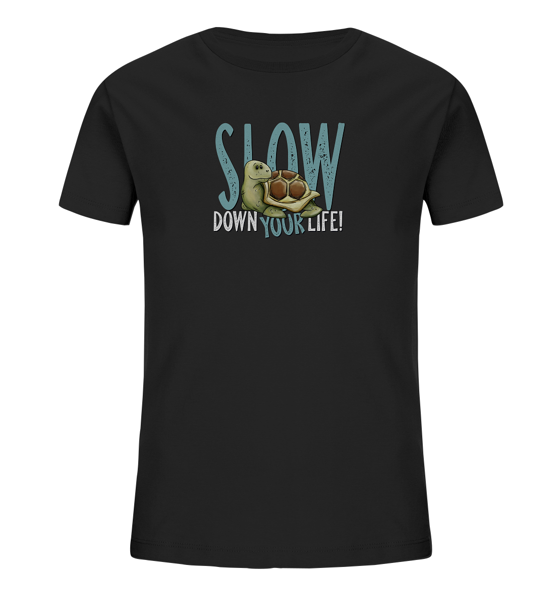 Slow Down Your Life Schildkröte - Kids Organic Shirt