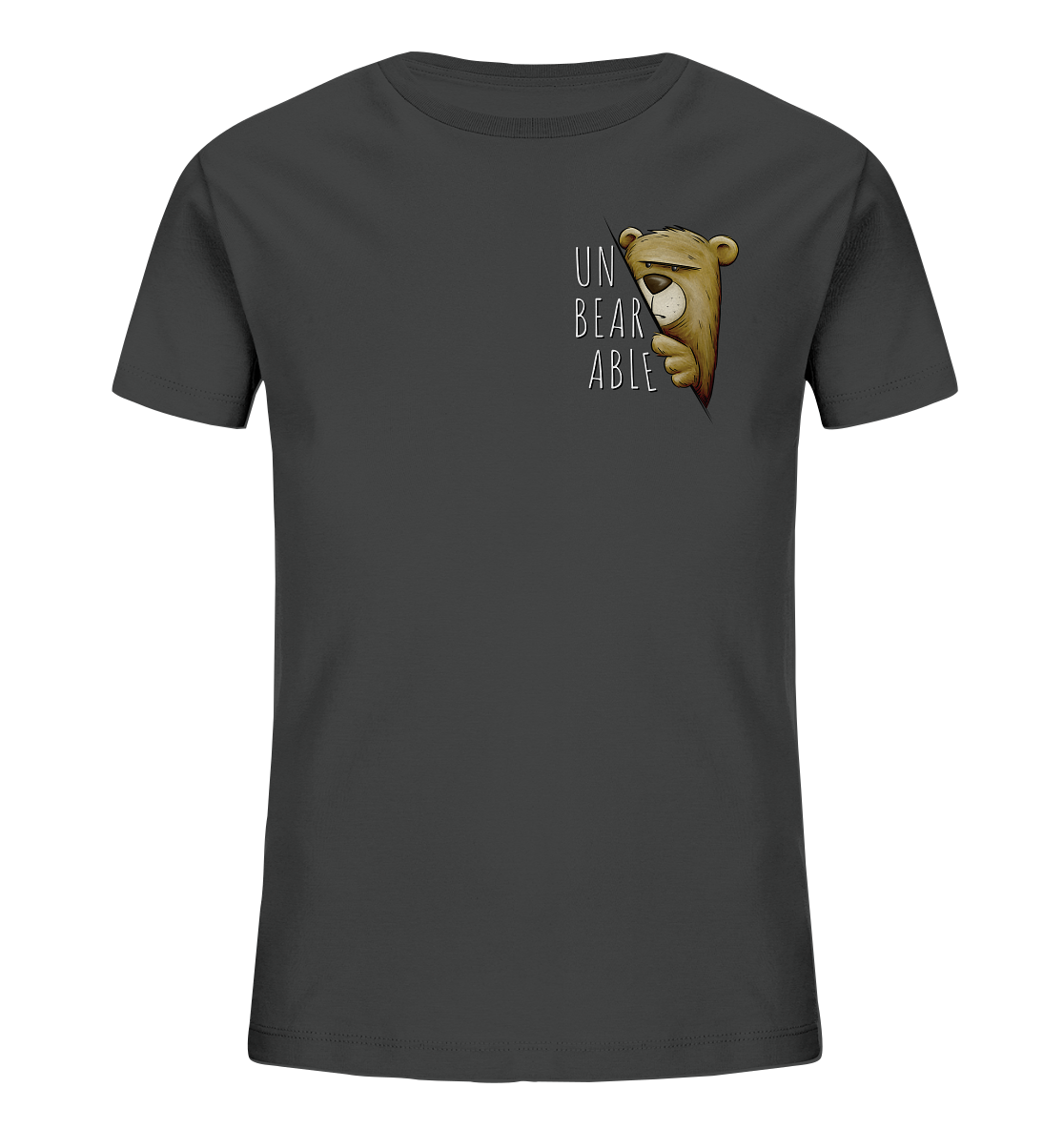 Unbearable – Unerträglich Bär - Kids Organic Shirt