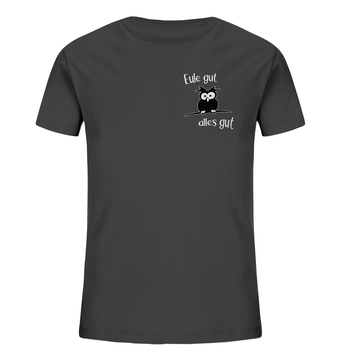 Eule gut, alles gut - Kids Organic Shirt