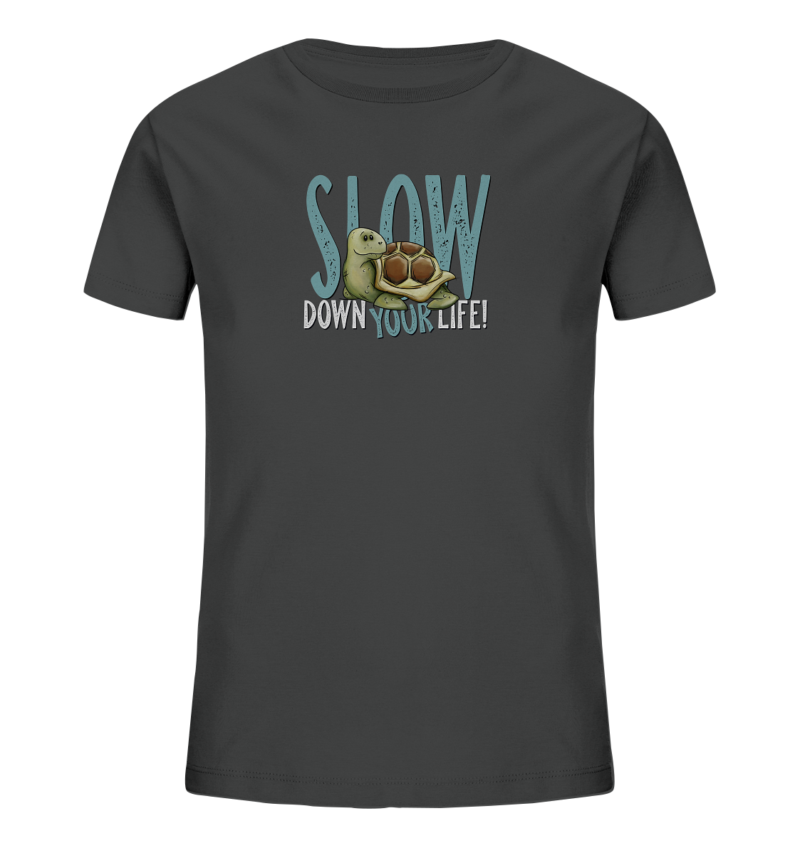 Slow Down Your Life Schildkröte - Kids Organic Shirt