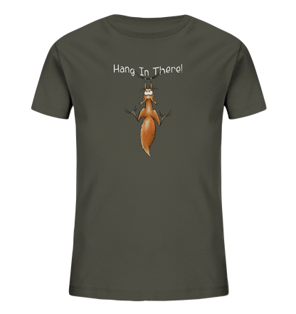 Hang In There | Lässiges Eichhörnchen - Kids Organic Shirt