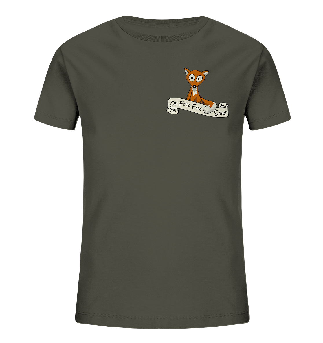 Oh For Fox Sake – Um Fuchses Willen - Kids Organic Shirt