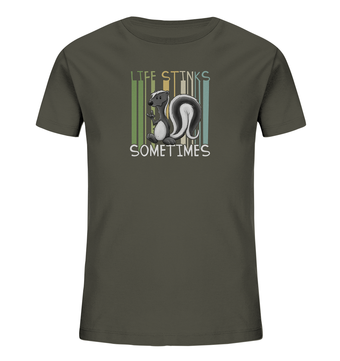 Life Stinks Sometimes Stinktier Weisheit - Kids Organic Shirt